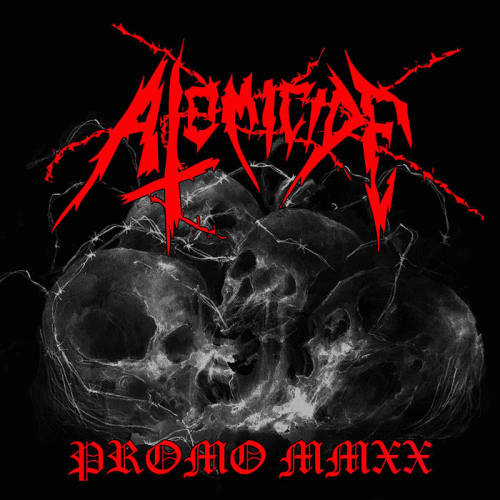 Atomicide : Promo MMXX